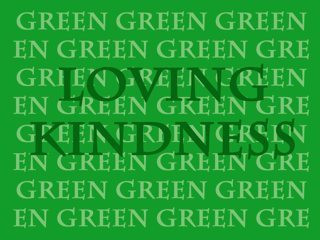 Loving Kindness, a&nbsp;poem